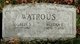 Gravestone of Everett S. and Bertha E. (Chesbro) Watrous